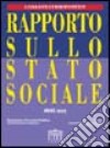 Rapporto sullo stato sociale libro di Pizzuti F. R. (cur.)