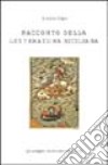 Racconto della letteratura siciliana libro