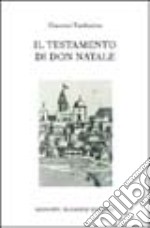 Il testamento di don Natale libro