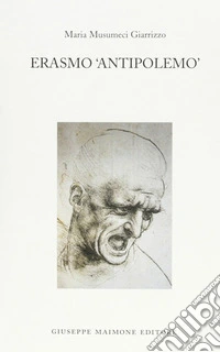 Erasmo «antipolemo»