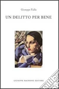 Un delitto per bene