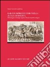 Baroni imprenditori nella Siclia moderna. Michelangelo e Giuseppe Agatino Paternò castello di Sigona libro di Calabrese Maria Concetta