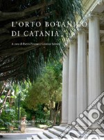 L'orto botanico di Catania libro