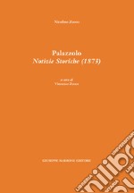 Palazzolo. Notizie storiche (1873)