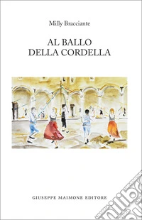 Al ballo della cordella