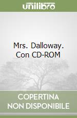 Mrs. Dalloway. Con CD-ROM libro