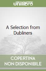 A Selection from Dubliners libro