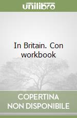 In Britain. Con workbook