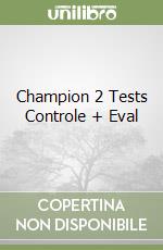 Champion 2 Tests Controle + Eval libro