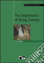 The importance of being Earnest. Con CD-ROM libro