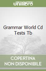 Grammar World Cd Tests Tb libro