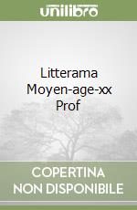 Litterama Moyen-age-xx Prof libro