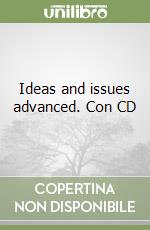 Ideas and issues advanced. Con CD libro