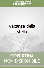 Vacanze della stella libro