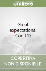 Great expectations. Con CD libro