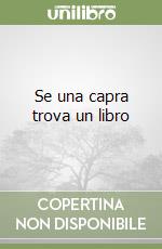 Se una capra trova un libro libro