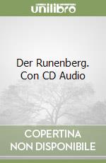 Der Runenberg. Con CD Audio libro
