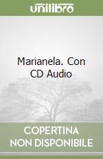 Marianela. Con CD Audio libro