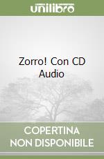 Zorro! Con CD Audio libro