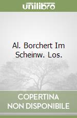 Al. Borchert Im Scheinw. Los. libro
