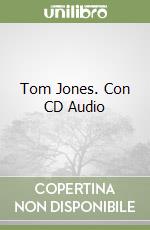 Tom Jones. Con CD Audio libro