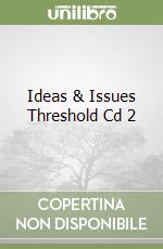 Ideas & Issues Threshold Cd 2 libro