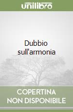 Dubbio sull'armonia
