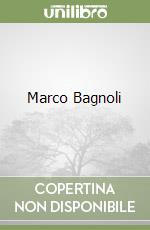 Marco Bagnoli