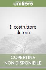 Il costruttore di torri libro