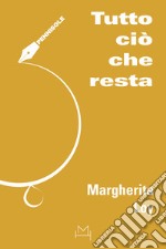 Tutto ciò che resta libro