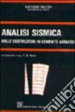 Analisi sismica delle costruzioni in cemento armato libro