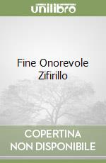 Fine Onorevole Zifirillo libro