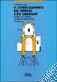Il consolidamento del terreno e dei fabbricati libro