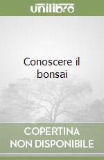 Conoscere il bonsai libro