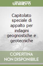 Capitolato speciale di appalto per indagini geognostiche e geotecniche libro