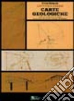 Lettura delle carte geologiche libro