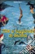 Miti e leggende di Sicilia libro