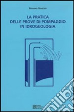 La pratica delle prove di pompaggio libro