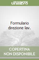 Formulario direzione lav. libro