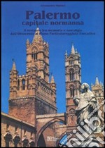 Palermo capitale normanna. Il restauro tra memoria e nostalgia dall'Ottocento al piano particolareggiato esecutivo