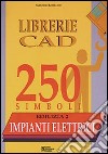 Librerie CAD 250 simboli. Edilizia (2) libro