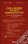 Collaudo tecnico amministrativo dei lavori pubblici e privati libro