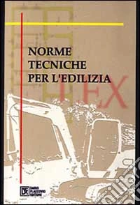 Norme tecniche per l'edilizia libro