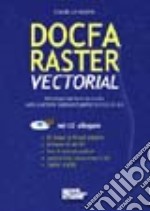 Docfa raster vectorial. Con CD-ROM libro