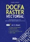 Docfa raster vectorial. Con CD-ROM libro