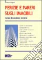 Perizie e pareri sugli immobili libro