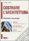 Costruire l'architettura libro