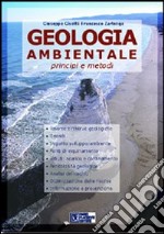 Geologia ambientale. Principi e metodi