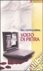 Volto di pietra libro