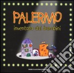 Palermo inventata dai bambini libro